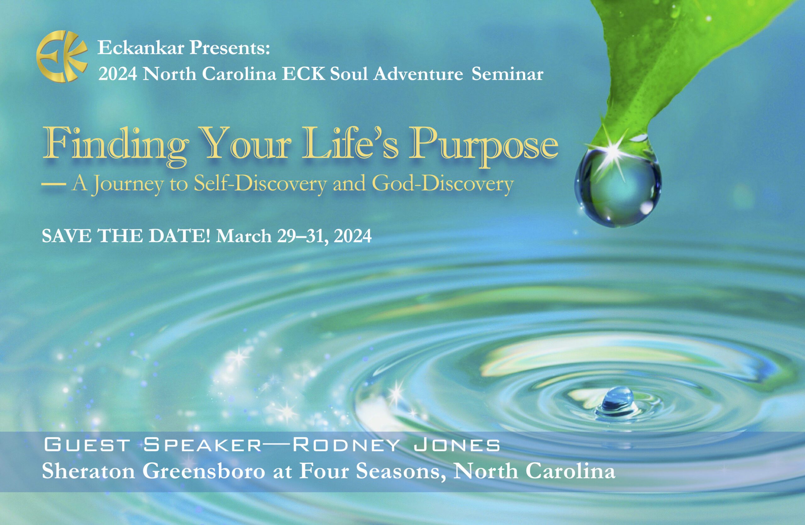 Finding Your Life's Purpose ECK NC Seminar 2024